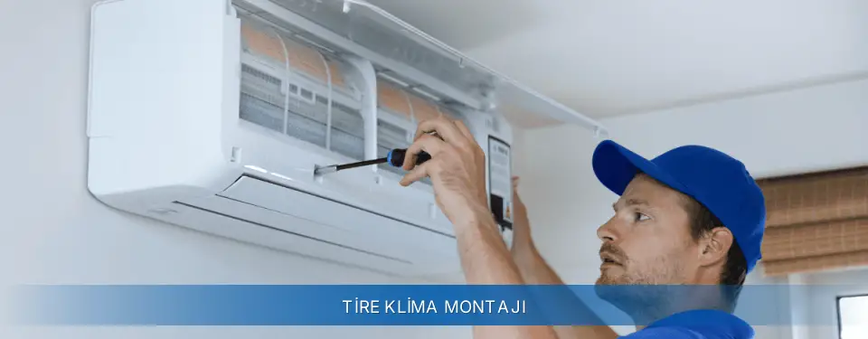 Tire İlçemi AUX Klima Montajı